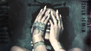 Rihanna ft. Drake - Work (R3hab Remix)