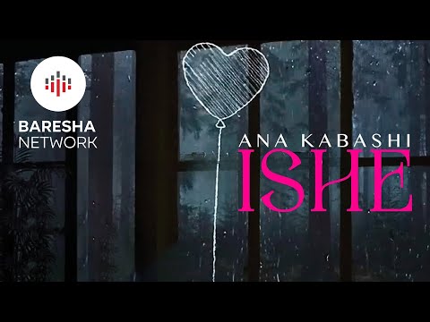 Ana Kabashi - Ishe