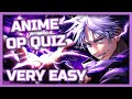 Anime Opening Quiz - 70 Openings [VERY EASY]