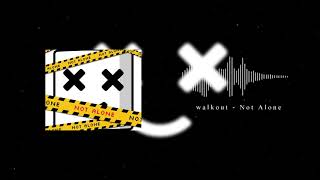 【Future Bass】Not Alone - walkout song by まぜ太