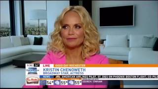 Kristin Chenoweth LIVE on Good Day Rochester