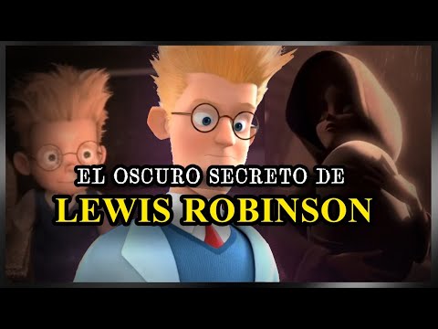 EL OSCURO SECRETO DE LEWIS ROBINSON | TEORÍA | LA FAMILIA DEL FUTURO