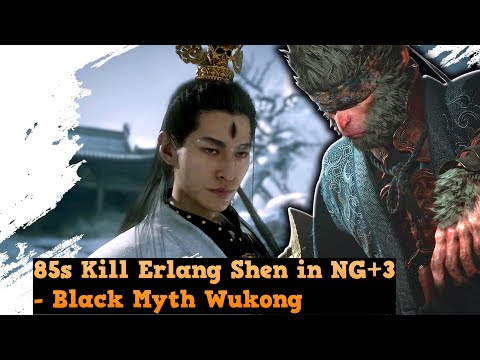 Black Myth Wukong - 85s Kill Erlang Shen in NG+3