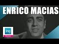 Enrico Macias "Je t'aimerai pour deux" (live ...