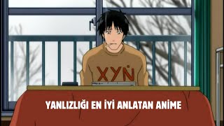 Hikikomori olmak veya olmamak?? / Welcome to NHK! inceleme ve sohbet