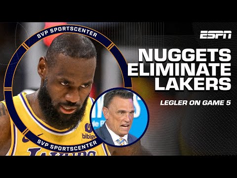 LEBRON & THE LAKERS ELIMINATED BY NUGGETS IN GAME 5 ???? Tim Legler reacts | SC with SVP