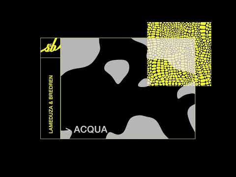 LaMeduza & Bredren - Acqua