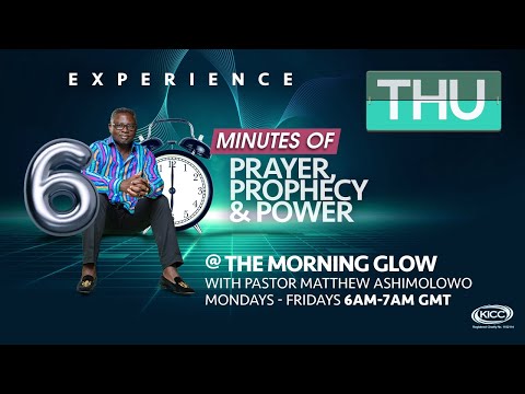 KICC Morning Glow Matthew Ashimolowo | 10-03-2022