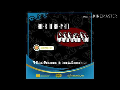 AGAR DI RAHMATI ALLAH (UST. MUHAMMAD UMAR AS-SEWED HAFIDZAHULLAH)