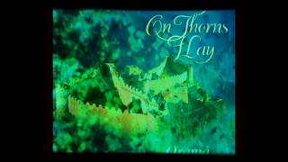 On Thorns I Lay : In Heaven&#39;s Island