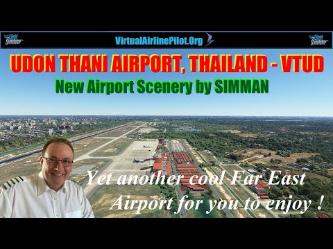 [MSFS2020] | AEROPORTO UDON THANI, TAILÂNDIA por SIMMAN | OUTRO AEROPORTO ASIÁTICO LEGAL PARA VOCÊ DESFRUTAR!