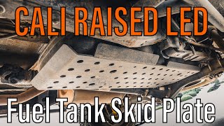 Cali Raised LED’s Fuel Tank Skid Plate (2016+) 3rd Gen Tacoma Install