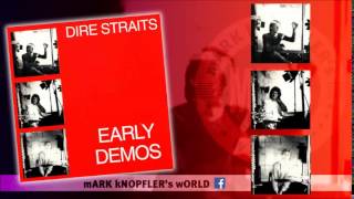 Early Demos - Dire Straits