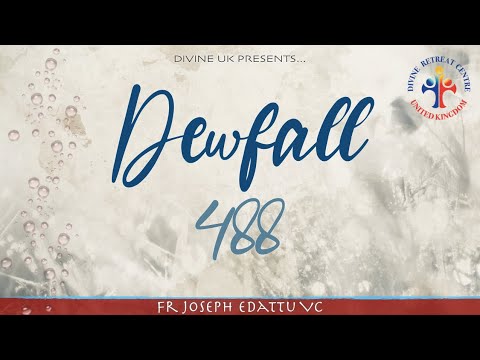 Dewfall 488 - Peace I leave with you