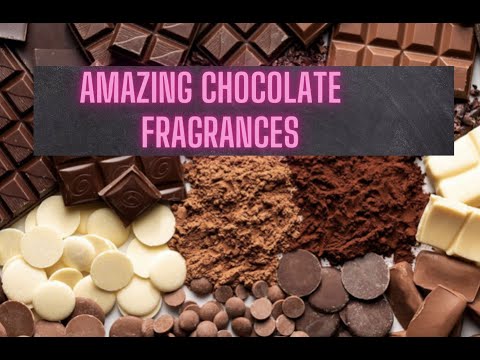 AMAZING CHOCOLATE FRAGRANCES | MILK, CACAO, DARK CHOCOLATE - Which One Is Your Favorite?