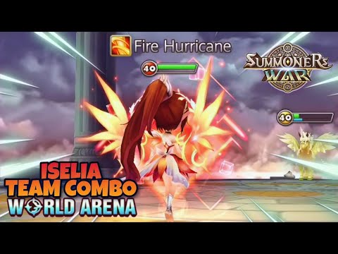 Iselia Team Combo in World Arena Ep. 2 - Summoners War