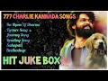 777 Charlie Kannada Songs. Rakshith Shetty | Sangeetha | Charlie Dog | Juke Box.