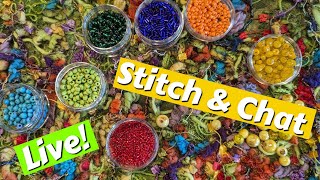Stitch &amp; Chat Livestream Beading the Garden