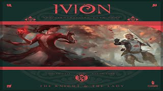 Ivion: The Knight and The Lady - Discussion