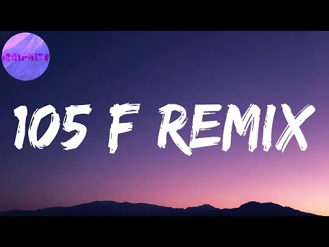 105 F Remix (Letras) | Que yo quiero verte ese tatuaje (Ese tatuaje)