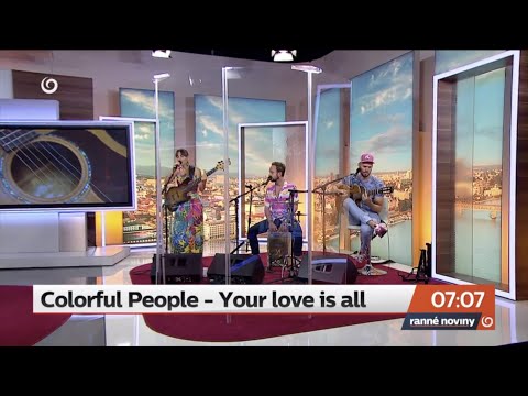 Colorful People - Colorful People - YOUR LOVE IS ALL (live) | Televízia JOJ