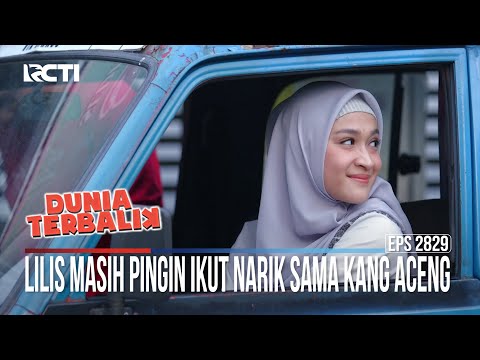 Lilis Masih Pingin Ikut Narik Sama Kang Aceng - Dunia Terbalik