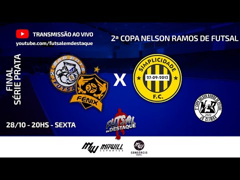 BAD BOYS/FENIX X SIMPLICIDADE - 2ª COPA NELSON RAMOS DE FUTSAL