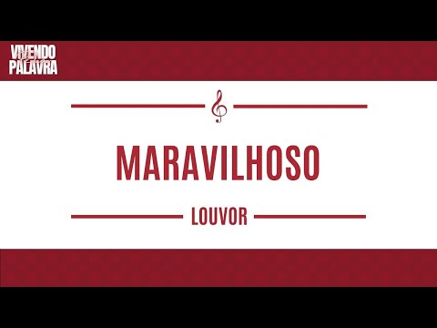 [LOUVOR] MARAVILHOSO - LOUVOR NOVO 2025