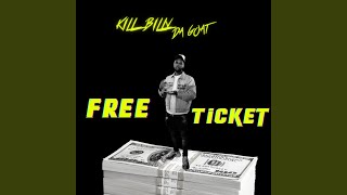 Free Ticket Music Video