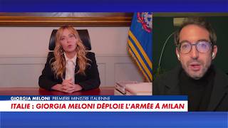 Italy: Giorgia Meloni deploys the army in Milan