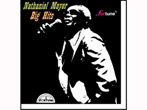 Nathaniel Mayer - Big Hits [Full Album]