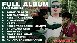 Download lagu FULL ALBUM LAGU MADURA || FARIEZ MEONK || TANGISEH ATEH (SOMPA PATEH) - TAK NYAPORAH || #viraltiktok mp3 Download lagu FULL ALBUM LAGU MADURA || FARIEZ MEONK || TANGISEH ATEH (SOMPA PATEH) - TAK NYAPORAH || #viraltiktok mp3