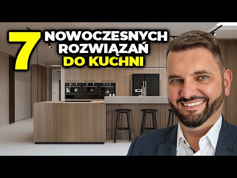 7 GENIALNYCH rozwiązań do nowoczesnej kuchni, które musisz zobaczyć!