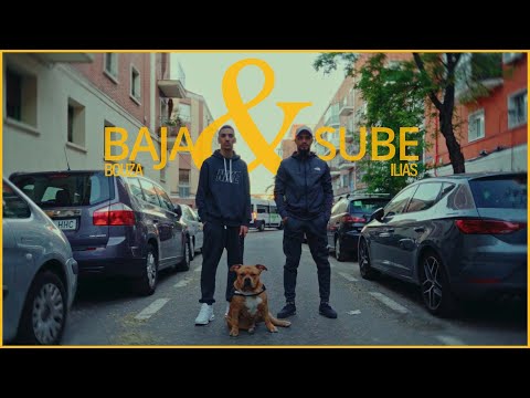 ILIAS, BOUZA - BAJA Y SUBE  (VIDEO OFICIAL)