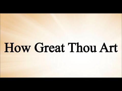 HOW GREAT THOU ART (86) SDA HYMNALS
