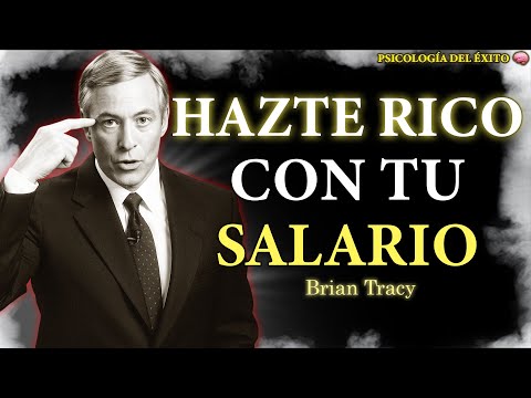 10 formas de hacerte RICO con tu SALARIO 🧠 | Brian Tracy