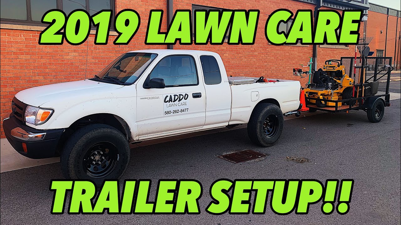 2019 LAWN CARE TRAILER SETUP