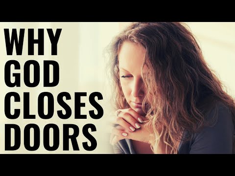 WHY GOD CLOSES DOORS | You Weren’t Rejected, God Was Protecting You - Inspirational & Motivational