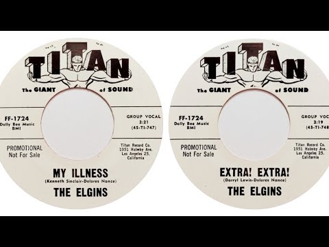 THE ELGINS - MY ILLNESS/EXTRA! EXTRA!