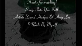 Davids Hodges ft. Amy lee -Fall Into You Lyrics