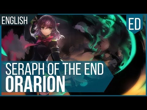 Seraph of the End - "Orarion" ENGLISH