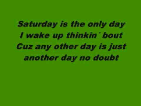 Saturday Night - The Underdog Project (lyrics)