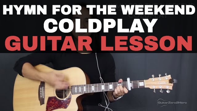 Hymn For The Weekend Coldplay Guitar Tutorial Lesson Acoustic - Easy