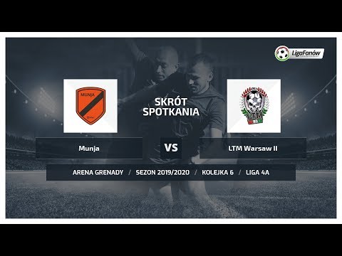 Liga Fanów: Munja - LTM Warsaw II ( Jesień 2019 )