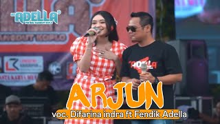 Download lagu ARJUN - Difarina Indra ft  Fendik Adella - Om Adella Live Wonosobo Jawa Tengah 2023 mp3 Download lagu ARJUN - Difarina Indra ft  Fendik Adella - Om Adella Live Wonosobo Jawa Tengah 2023 mp3