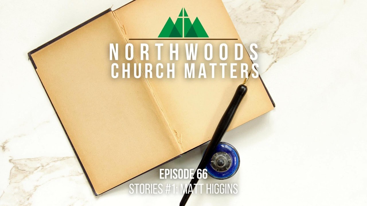 Episode 66 || Stories: Matt Higgins