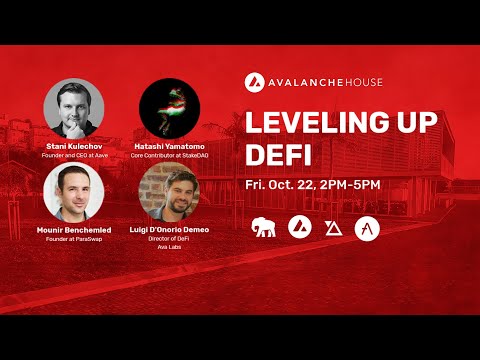 Leveling up DeFi w/ Aave, StakeDAO, Paraswap, Ava Labs  | Avalanche House