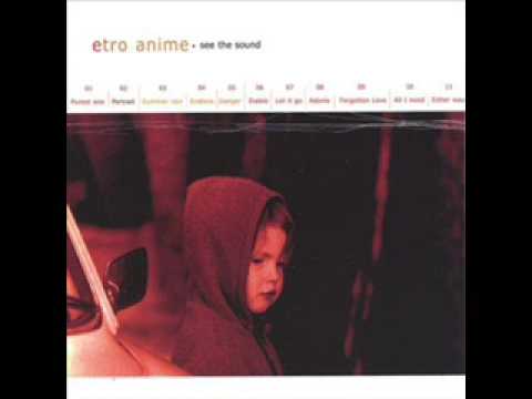 Etro Anime - Purest One