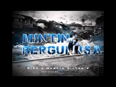 Rich X Martje Silvanie - Mintin Berguensa