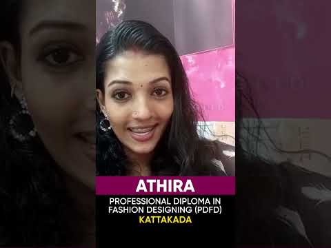 Athira, Fashion Designing Student, Shares Her Experience at GITD